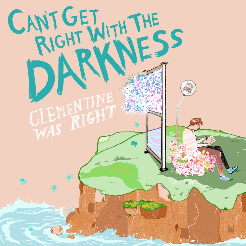 Clementine Was Right