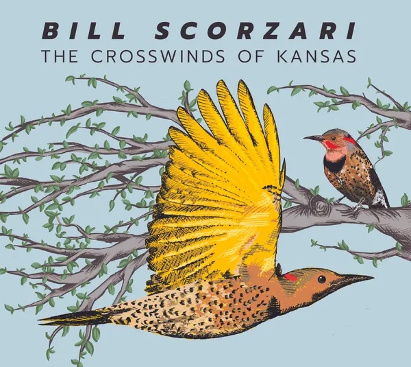 Bill Scorzari--The Crosswinds of Kansas