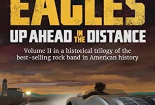 Eagles: Up Ahead in the Distance