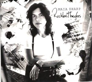 Maia Sharp-Reckless Thoughts