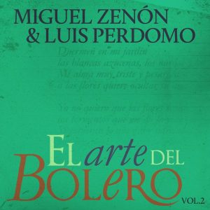 Zenon_Perdomo_El_Arte_Del_Bolero_Vol._2