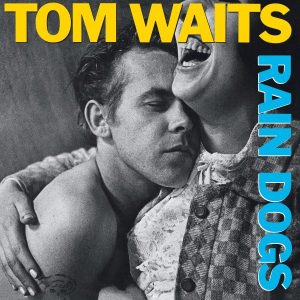 Tom Waits - Rain Dogs-Cover