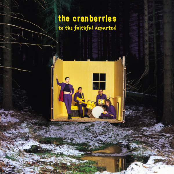 Cranberries-To the Faithful Departed