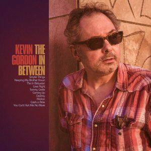 Kevin Gordon-The In Between