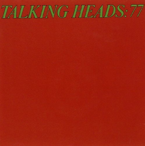 Talking Heads: 77