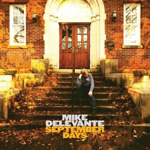 Mike Delevante September Days