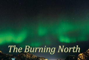 The Burning North