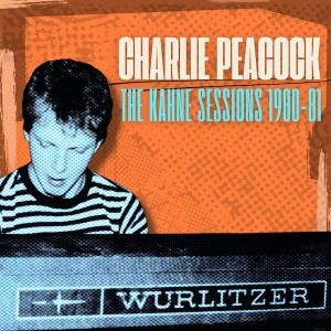Charlie Peacock Kahne Sessions