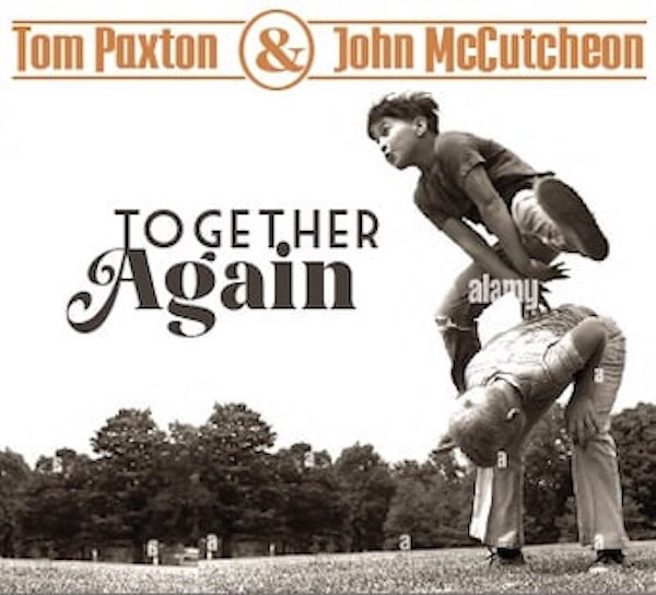 Tom Paxton & John McCutcheon