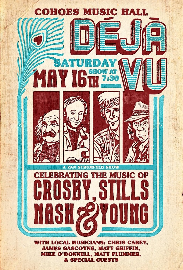 SHOW REVIEW: DÉJÀ VU: Celebrating the music of Crosby Stills Nash
