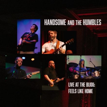 Handsome and the Humbles