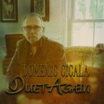 Domenic Cicala-duet again